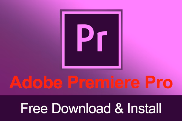 Can I download Adobe Premiere Pro for free?