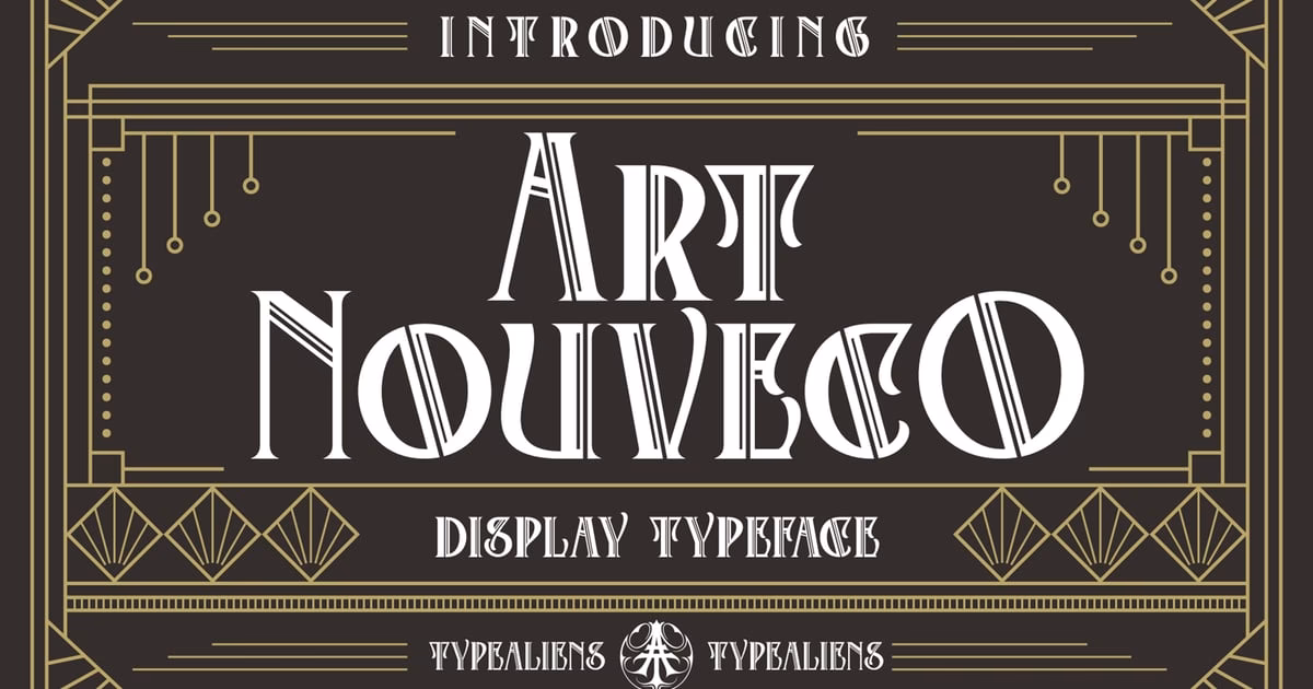What font goes with Art Nouveau?