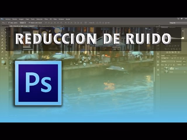 ¿Cómo utilizar la eliminación de ruido en Photoshop?