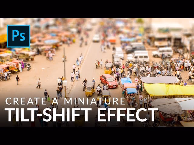 How to create a miniature effect?