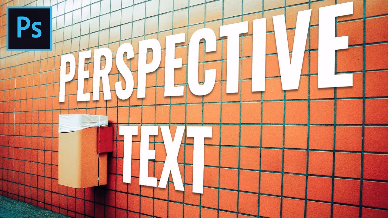 How to make a perspective text in Photoshop?